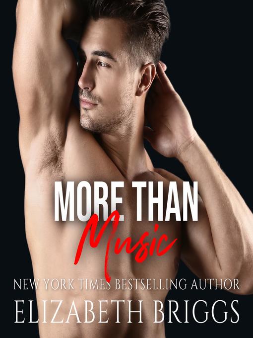 Title details for More Than Music by Elizabeth Briggs - Available